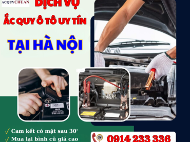 Thay ắc quy ô tô, câu nổ xe hơi tại Hà Nội (Từ Liêm, Cầu Giấy) 05/2024