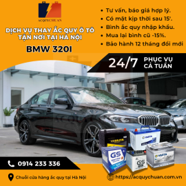 Ắc quy ô tô xe BMW 320i thay lắp tận nơi, giá tốt tại Hà Nội 2025 Ắc quy ô tô xe BMW 320i thay lắp tận nơi, giá tốt tại Hà Nội 2025