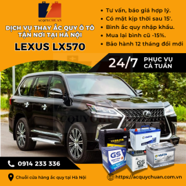 Ắc quy ô tô xe Lexus LX570 – thay uy tín giá bán tốt Hà Nội 2025 Ắc quy ô tô xe Lexus LX570 – thay uy tín giá bán tốt Hà Nội 2025