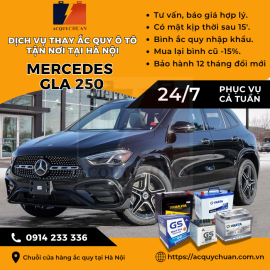 Ắc quy ô tô xe Mercedes GLA 250 – thay giá tốt tại Hà Nội 2025 Ắc quy ô tô xe Mercedes GLA 250 – thay giá tốt tại Hà Nội 2025