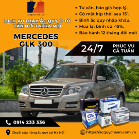 Ắc quy ô tô xe Mercedes GLK 250 thay lắp, giá tốt tại Hà Nội 2025 Ắc quy ô tô xe Mercedes GLK 250 thay lắp, giá tốt tại Hà Nội 2025