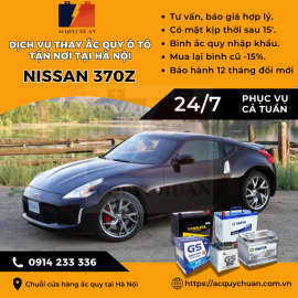Ắc quy ô tô xe Nissan 370Z thay uy tín, giá tốt tại Hà Nội 2025 Ắc quy ô tô xe Nissan 370Z thay uy tín, giá tốt tại Hà Nội 2025
