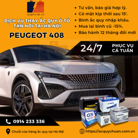 Ắc quy ô tô xe Peugeot 408 thay lắp, giá bán tốt tại Hà Nội 2025 Ắc quy ô tô xe Peugeot 408 thay lắp, giá bán tốt tại Hà Nội 2025