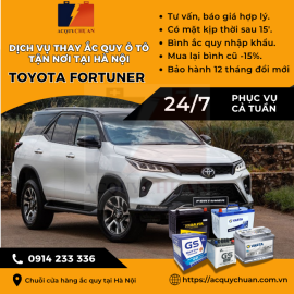Ắc quy ô tô xe Toyota Fortuner thay giá bán tốt tại Hà Nội 2025 Ắc quy ô tô xe Toyota Fortuner thay giá bán tốt tại Hà Nội 2025