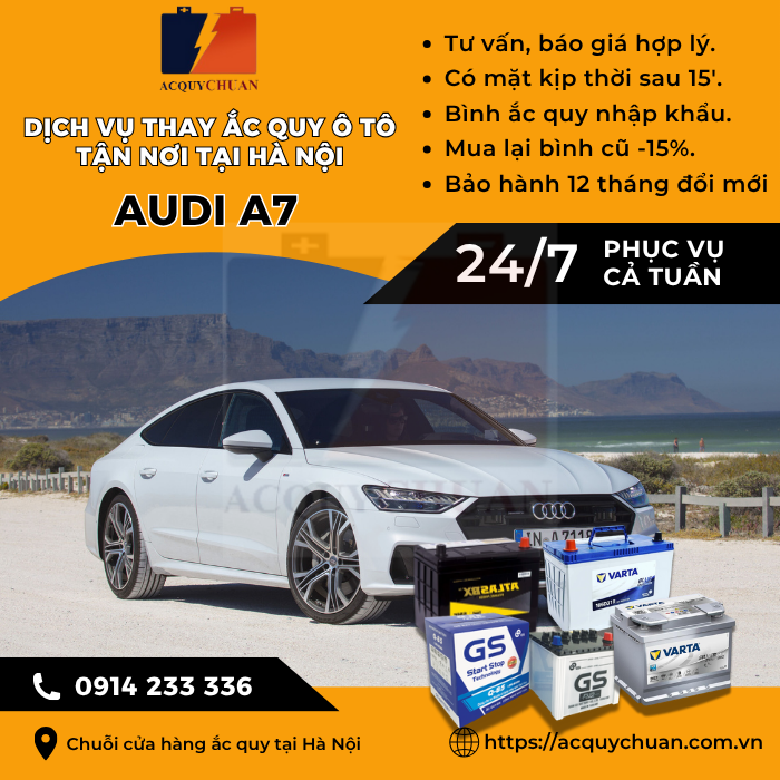 Ắc quy ô tô xe Audi A7 thay tận nơi giá bán tốt tại Hà Nội