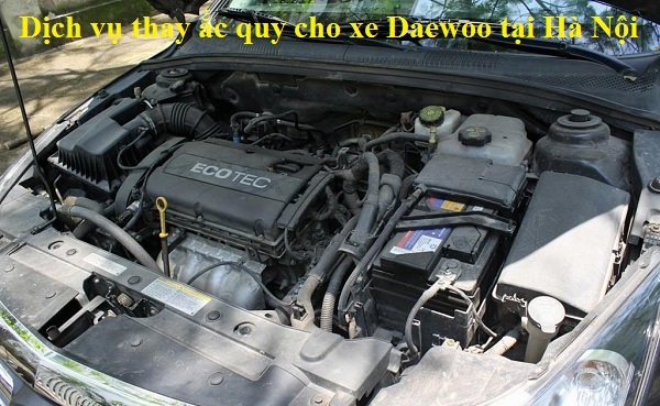 Ắc quy cho xe Daewoo tại Mê Linh - Hà Nội