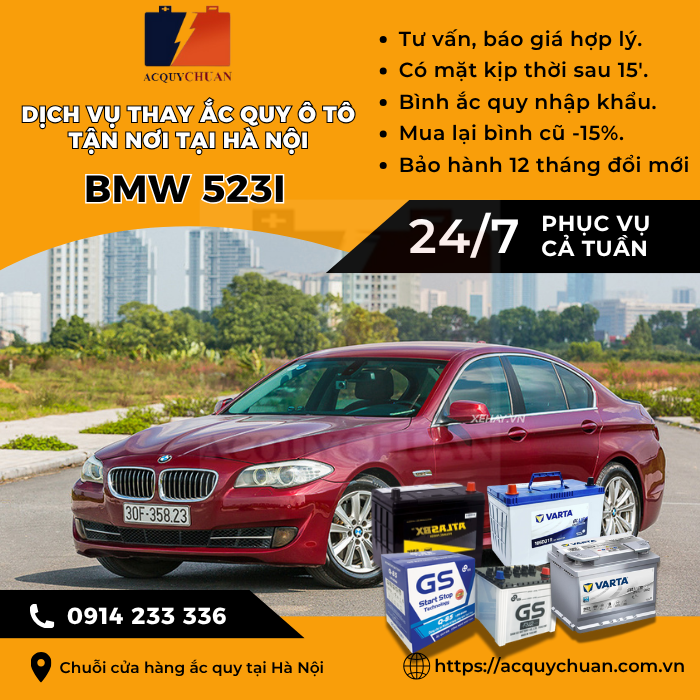 Ắc quy ô tô xe BMW 523i thay tận nơi, giá tốt tại Hà Nội