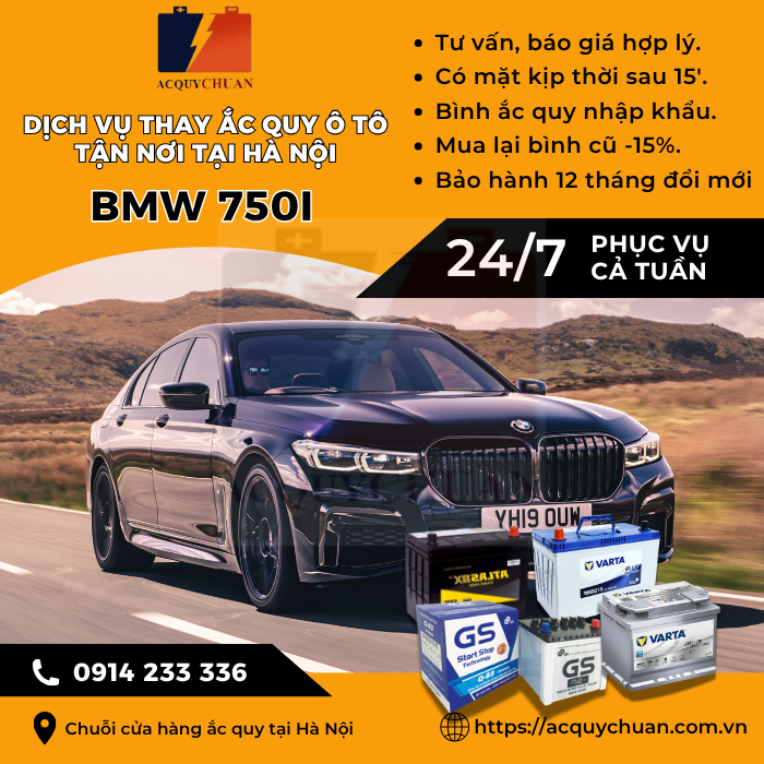 Ắc quy ô tô xe BMW 750i thay lắp tận nơi giá tốt tại Hà Nội