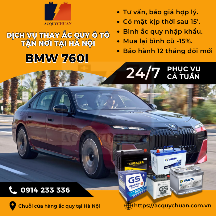 Ắc quy ô tô xe BMW 760i thay tận nơi, giá bán tốt tại Hà Nội