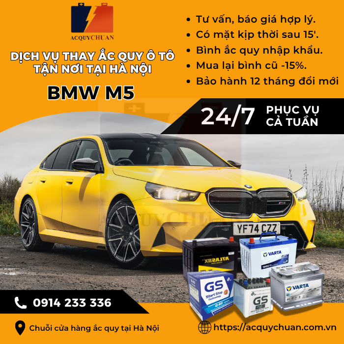 Ắc quy ô tô xe BMW M5 - dịch vụ lắp đặt tận nơi chuyên nghiệp