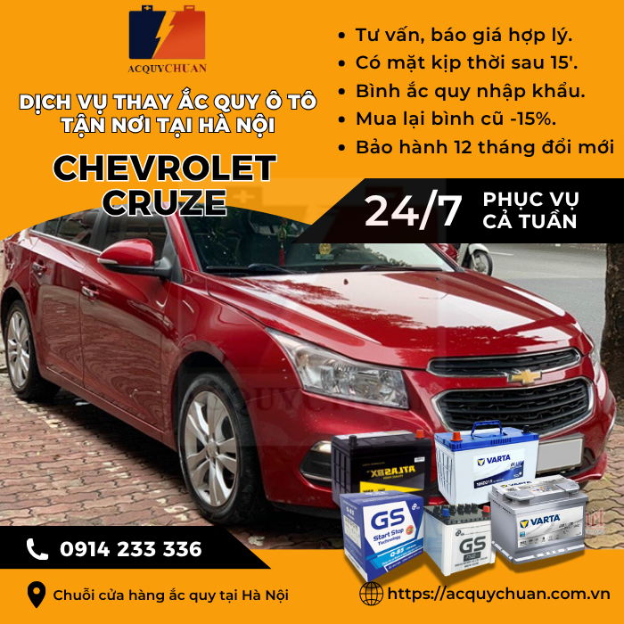 Ắc quy ô tô xe Chevrolet Cruze thay tận nơi, giá tại Hà Nội