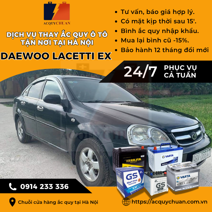 Ắc quy ô tô xe Daewoo Lacetti EX - dịch vụ lắp đặt tận nơi tại Hà Nội