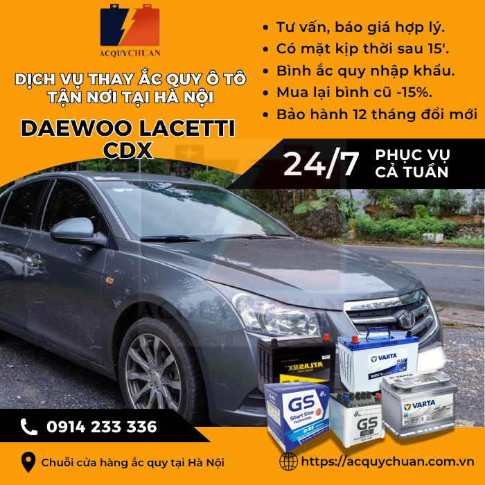 Ắc quy ô tô xe Daewoo Lacetti CDX - dịch vụ lắp đặt tận nơi tại Hà Nội