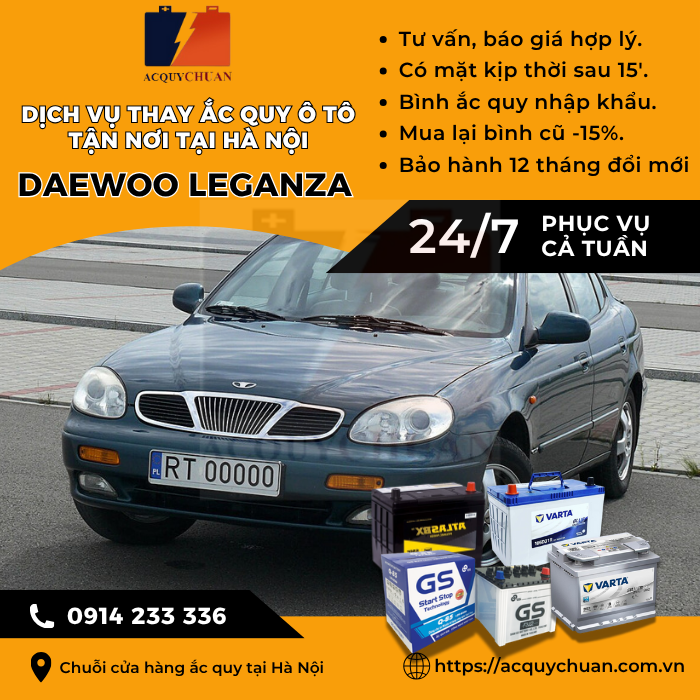 Ắc quy ô tô xe Daewoo Leganza - dịch vụ lắp đặt tận nơi tại Hà Nội