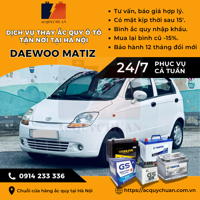Ắc quy ô tô xe Daewoo Matiz - dịch vụ lắp đặt tận nơi tại Hà Nội