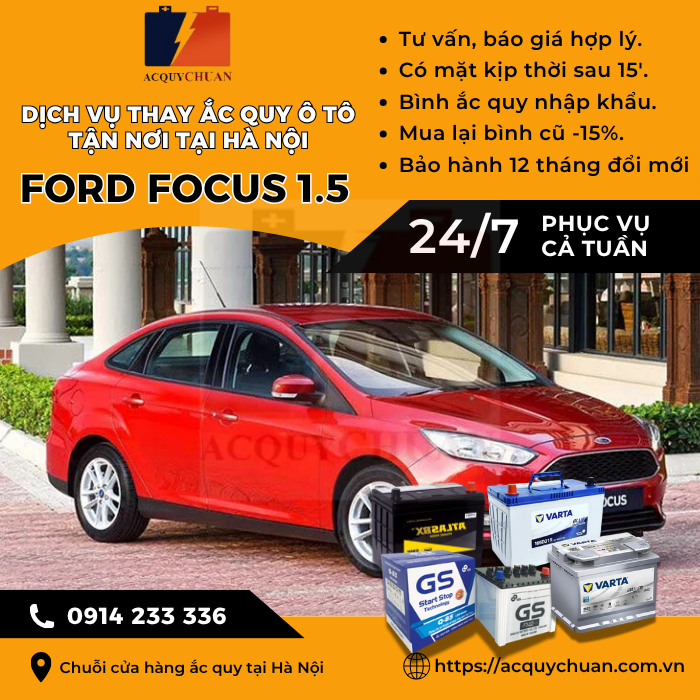 Ắc quy ô tô xe Ford Focus 1.5 Ecoboost - cứu hộ, thay lắp tận nơi tại Hà Nội