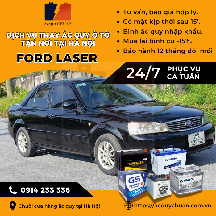 Ắc quy ô tô xe Ford Laser - cứu hộ, thay lắp tận nơi tại Hà Nội