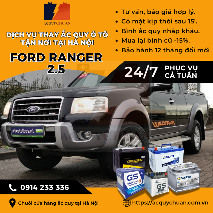 Ắc quy ô tô xe Ford Ranger 2.5 - cứu hộ, thay lắp tận nơi tại Hà Nội