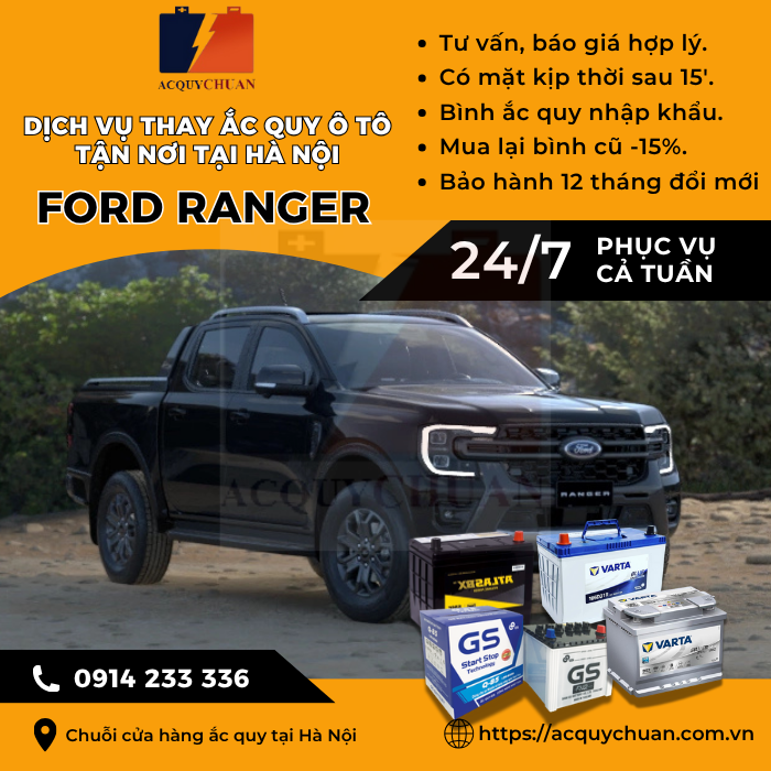 Ắc quy ô tô xe Ford Ranger - cứu hộ, thay lắp tận nơi tại Hà Nội