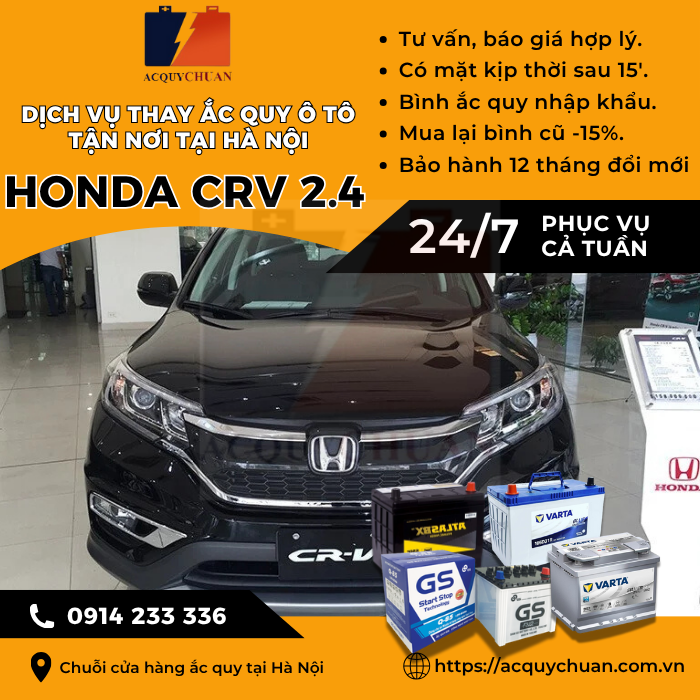 Ắc quy ô tô xe Honda CRV 2.4 - cứu hộ, thay lắp tận nơi tại Hà Nội