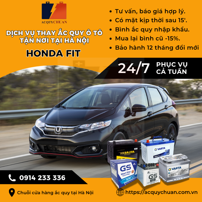 Ắc quy ô tô xe Honda Fit - cứu hộ, thay lắp tận nơi tại Hà Nội