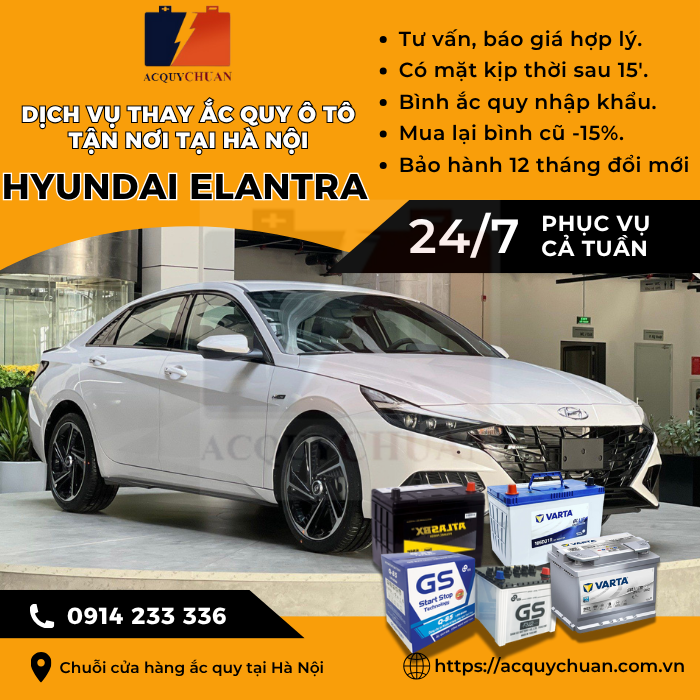 Ắc quy ô tô xe Hyundai Elantra - cứu hộ, thay lắp tận nơi tại Hà Nội.