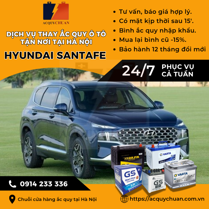 Ắc quy ô tô xe Hyundai Santafe - cứu hộ, thay lắp tận nơi tại Hà Nội.