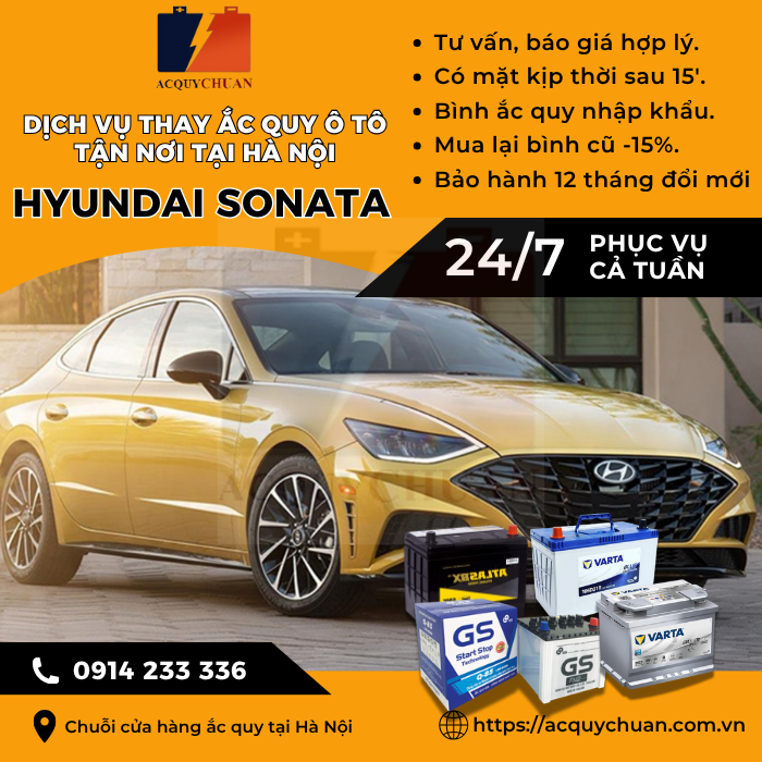 Ắc quy ô tô xe Hyundai Sonata - cứu hộ, thay lắp tận nơi tại Hà Nội.