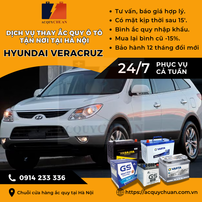Ắc quy ô tô xe Hyundai Veracruz - cứu hộ, thay lắp tận nơi tại Hà Nội