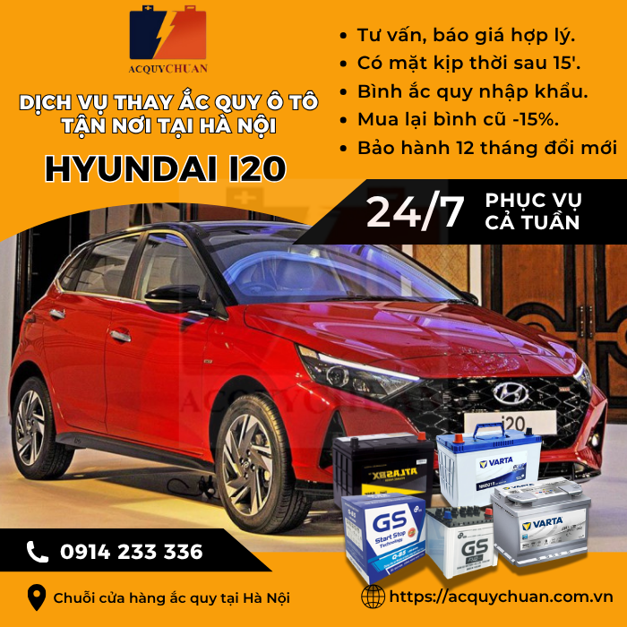 Ắc quy ô tô xe Hyundai i20 - cứu hộ, thay lắp tận nơi tại Hà Nội.