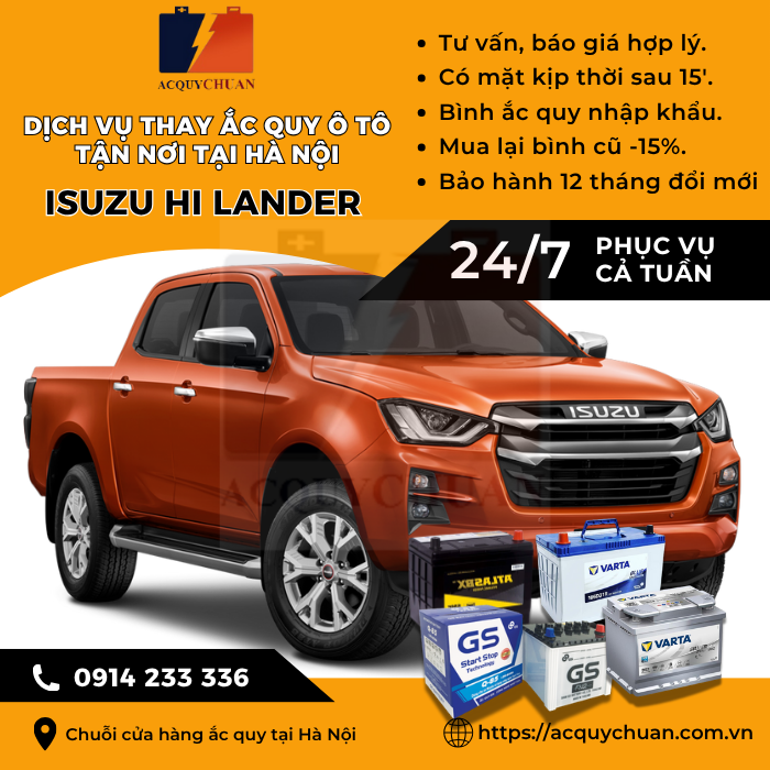 Ắc quy ô tô xe Isuzu Hi Lander - cứu hộ, thay lắp tận nơi tại Hà Nội