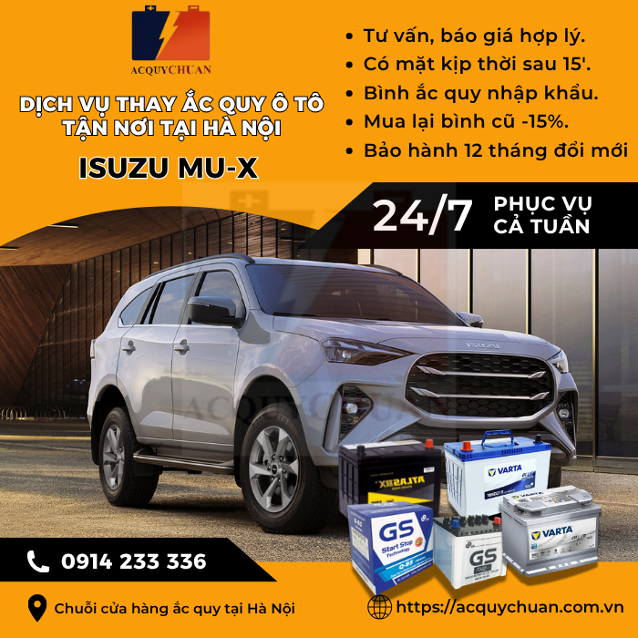 Ắc quy ô tô xe Isuzu MU-X - cứu hộ, thay lắp tận nơi tại Hà Nội