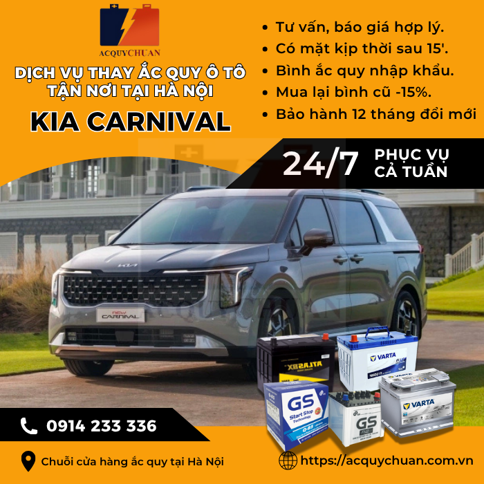 Ắc quy ô tô xe Kia Carnival - cứu hộ, thay lắp tận nơi tại Hà Nội