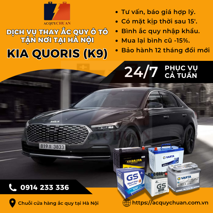 Ắc quy ô tô xe Kia Quoris (K9) - cứu hộ, thay lắp tận nơi tại Hà Nội