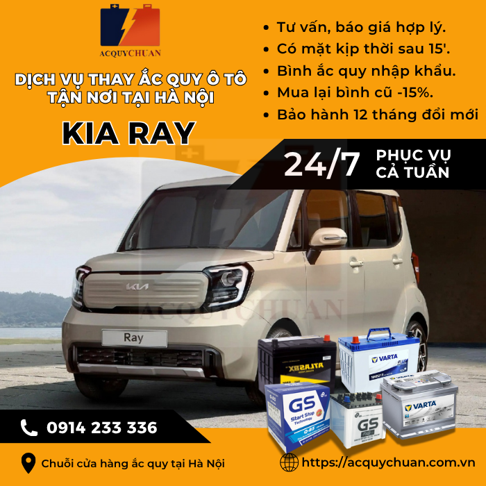Ắc quy ô tô xe Kia Ray - cứu hộ, thay lắp tận nơi tại Hà Nội