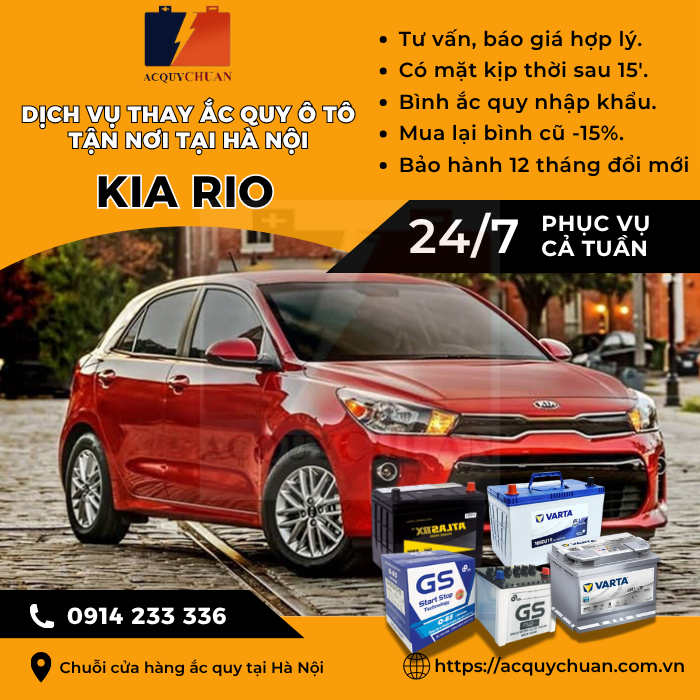 Ắc quy ô tô xe Kia Rio - cứu hộ, thay lắp tận nơi tại Hà Nội