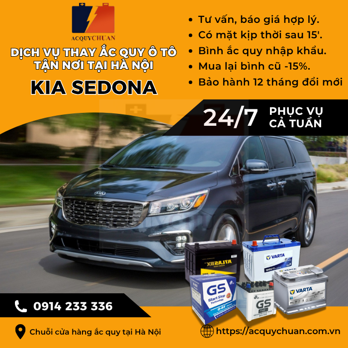 Ắc quy ô tô xe Kia Sedona - cứu hộ, thay lắp tận nơi tại Hà Nội