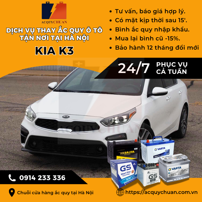 Ắc quy ô tô xe Kia K3 - cứu hộ, thay lắp tận nơi tại Hà Nội