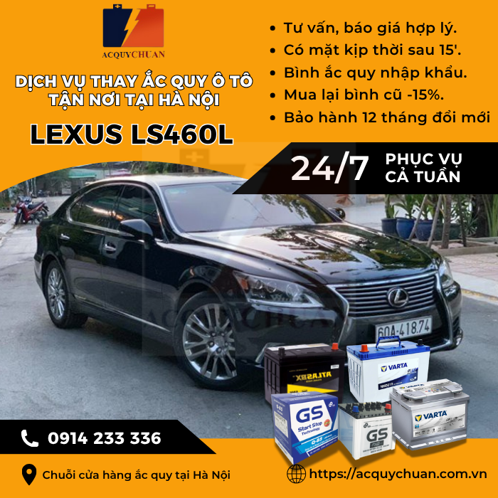 Ắc quy ô tô xe Lexus LS460L - cứu hộ, thay lắp tận nơi tại Hà Nội