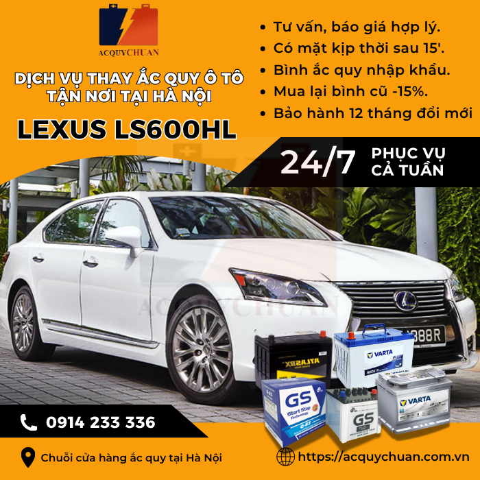 Ắc quy ô tô xe Lexus LS600hL - cứu hộ, thay lắp tận nơi tại Hà Nội