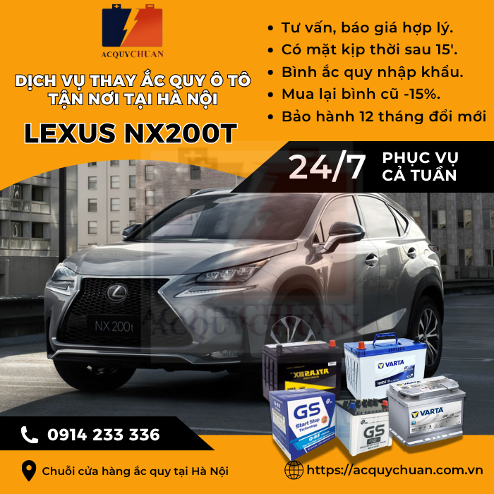 Ắc quy ô tô xe Lexus NX200t - cứu hộ, thay lắp tận nơi tại Hà Nội