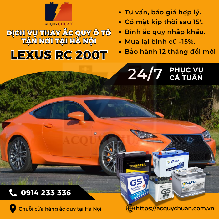 Ắc quy ô tô xe Lexus RC 200t - cứu hộ, thay lắp tận nơi tại Hà Nội