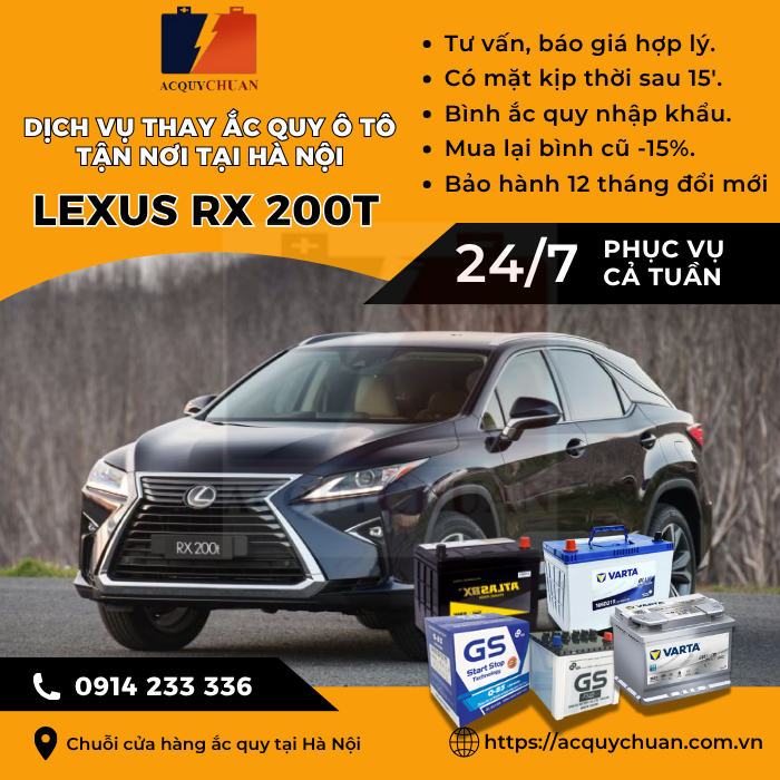 Ắc quy ô tô xe Lexus RX 200t - cứu hộ, thay lắp tận nơi tại Hà Nội