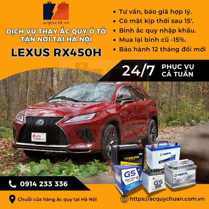 Ắc quy ô tô xe Lexus RX450h - cứu hộ, thay lắp tận nơi tại Hà Nội