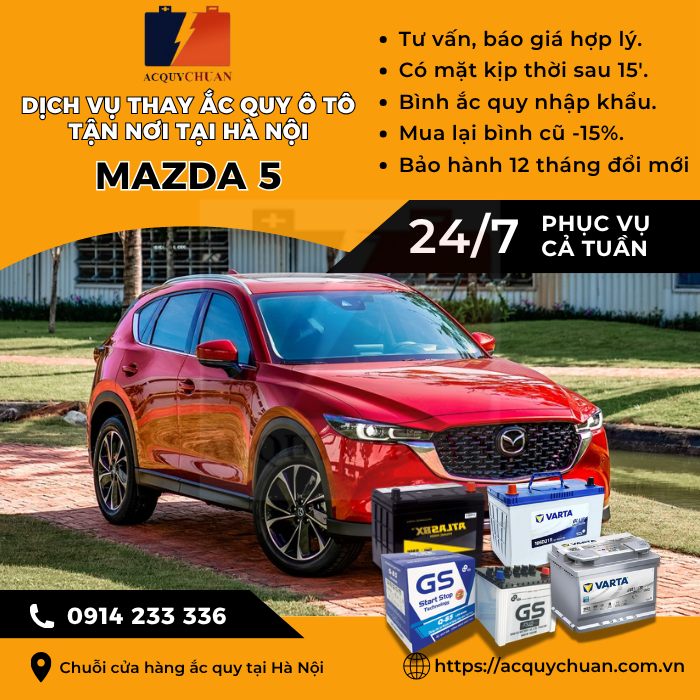 Ắc quy ô tô xe Mazda 5 - cứu hộ, thay lắp tận nơi tại Hà Nội