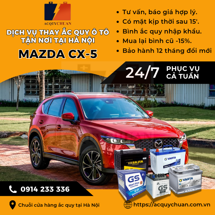 Ắc quy ô tô xe Mazda CX-5 - cứu hộ, thay lắp tận nơi tại Hà Nội