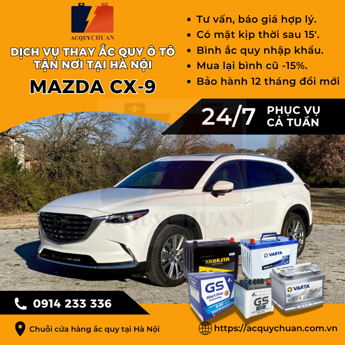 Ắc quy ô tô xe Mazda CX-9 - cứu hộ, thay lắp tận nơi tại Hà Nội