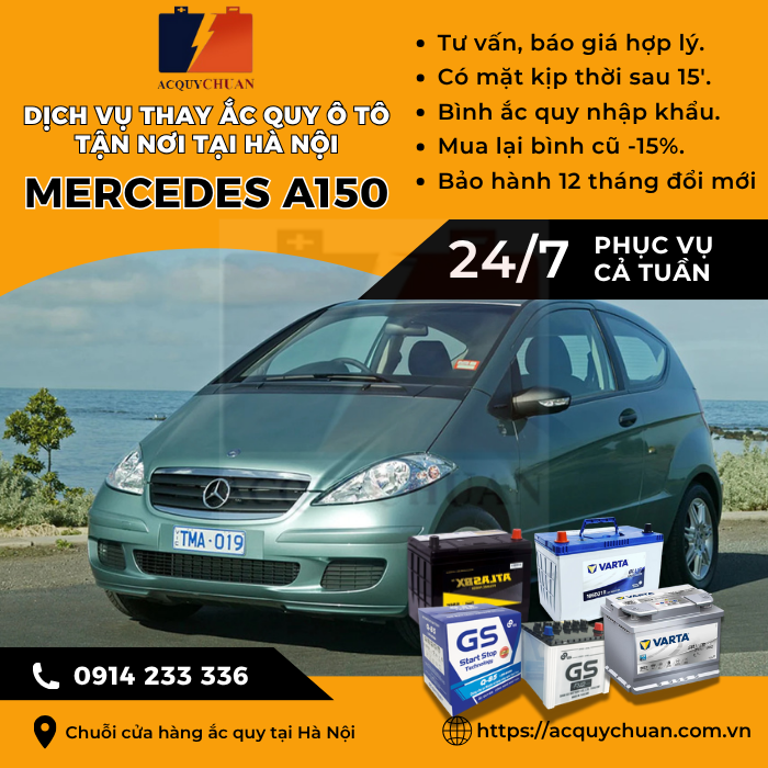 Ắc quy ô tô xe Mercedes A150 - cứu hộ, thay lắp tận nơi tại Hà Nội