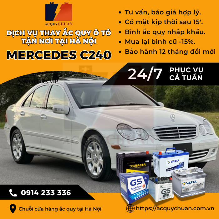 Ắc quy ô tô xe Mercedes C240 - cứu hộ, thay lắp tận nơi tại Hà Nội