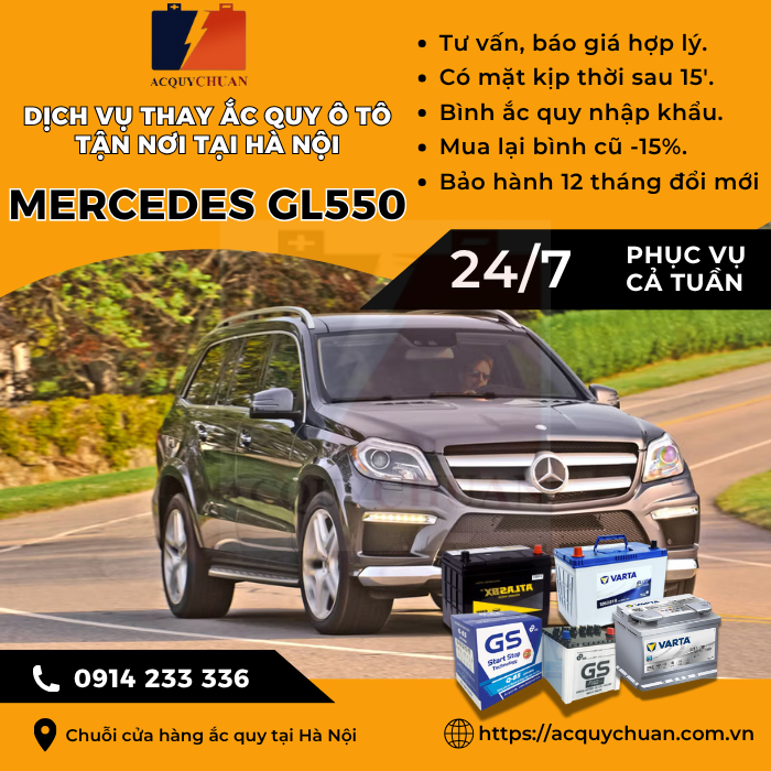 Ắc quy ô tô xe Mercedes GL550 - cứu hộ, thay lắp tận nơi tại Hà Nội